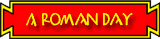 button for Romans in Britain, a Roman Day page