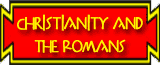 button for Romans in Britain Christianity and the Romans page